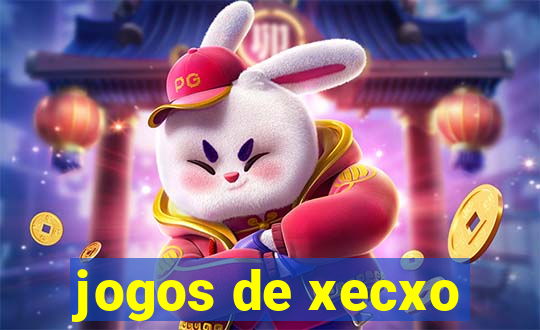 jogos de xecxo